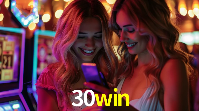 30win: Jogos de Caça-Níqueis-Altas Recompensas, Roleta-Velocidade, Blackjack-Desafios Máximos